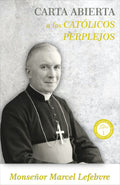 Carta abierta a los Católicos Perplejos