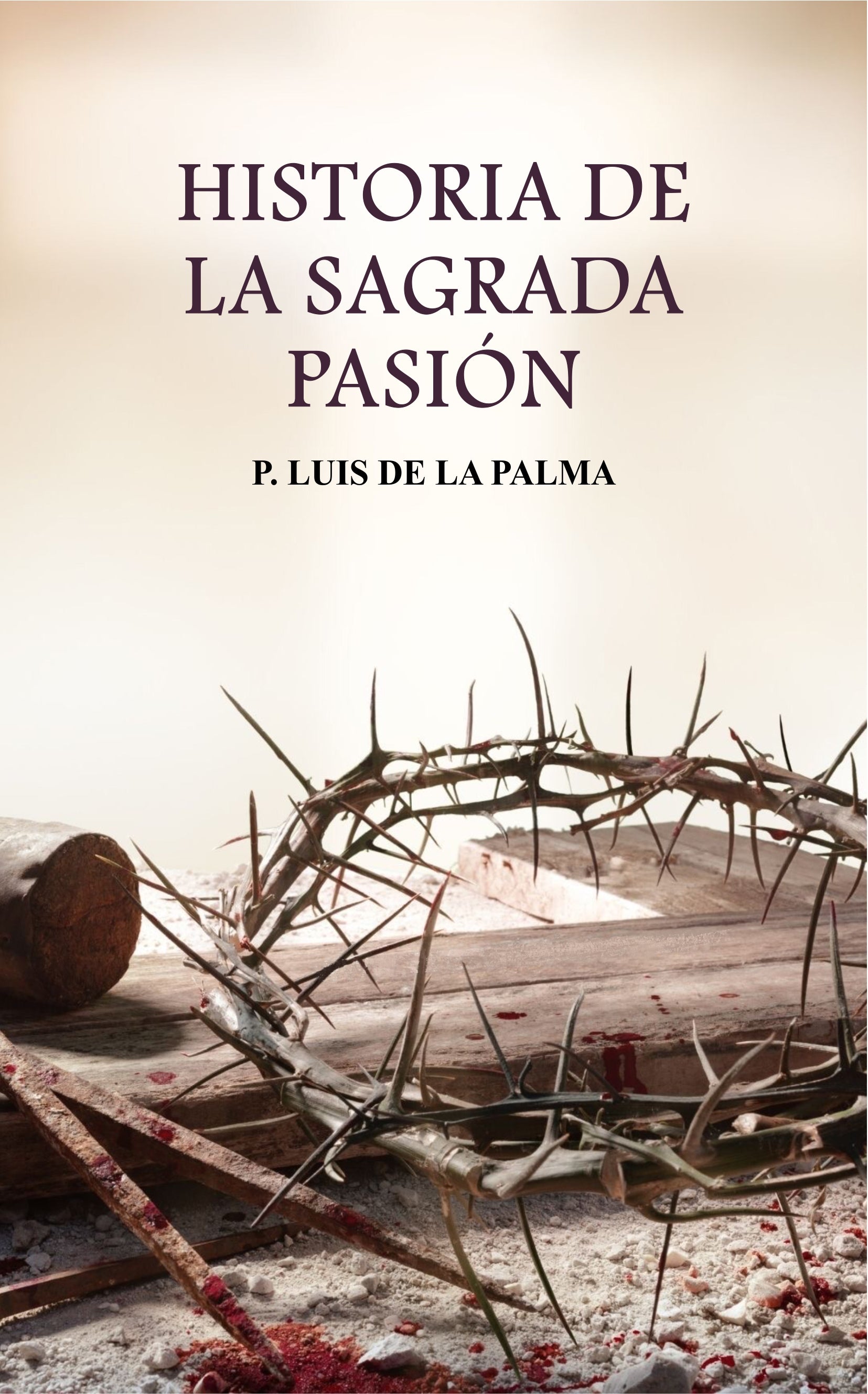 Historia de la Sagrada Pasión