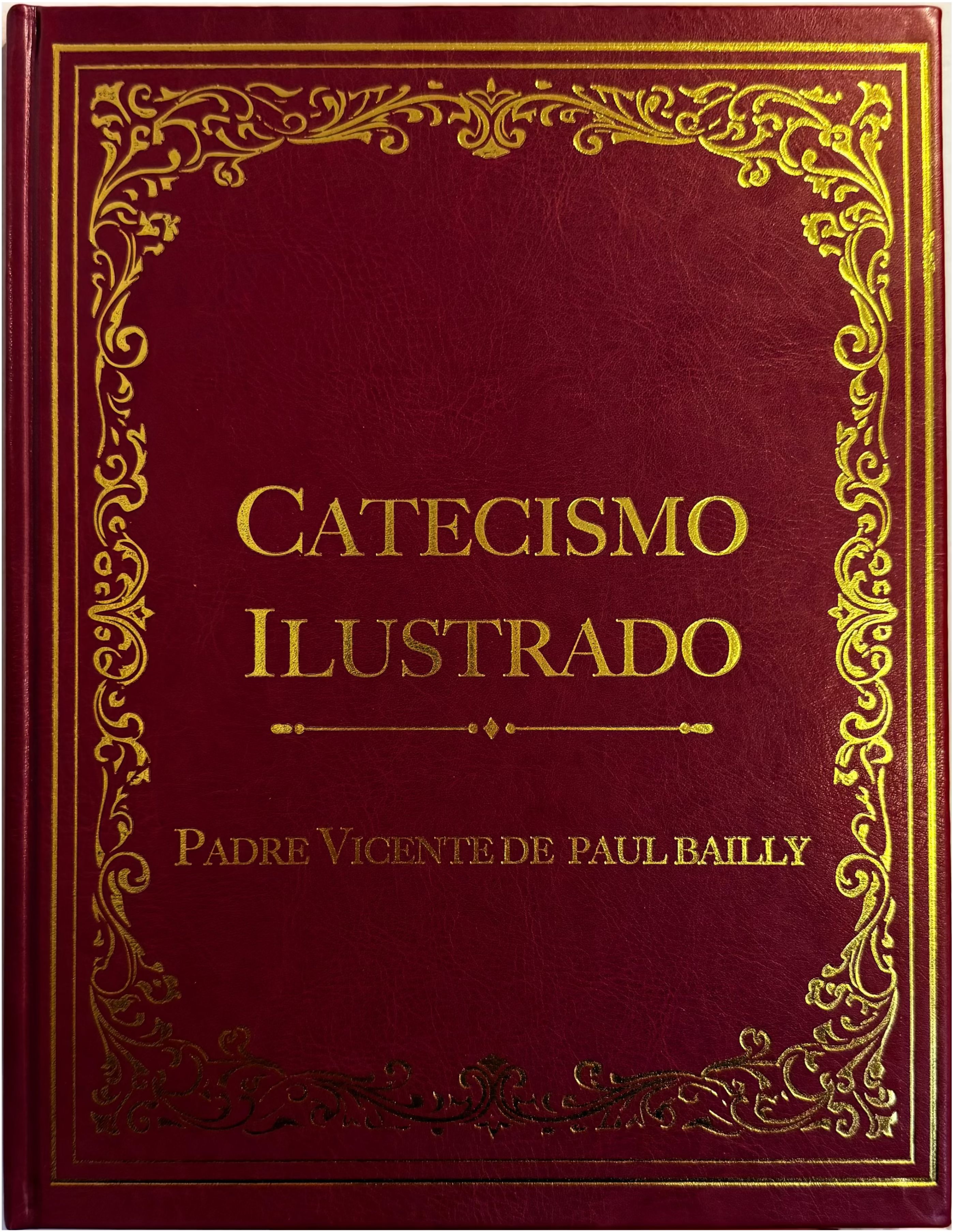 Catecismo Ilustrado (Edición de Lujo)