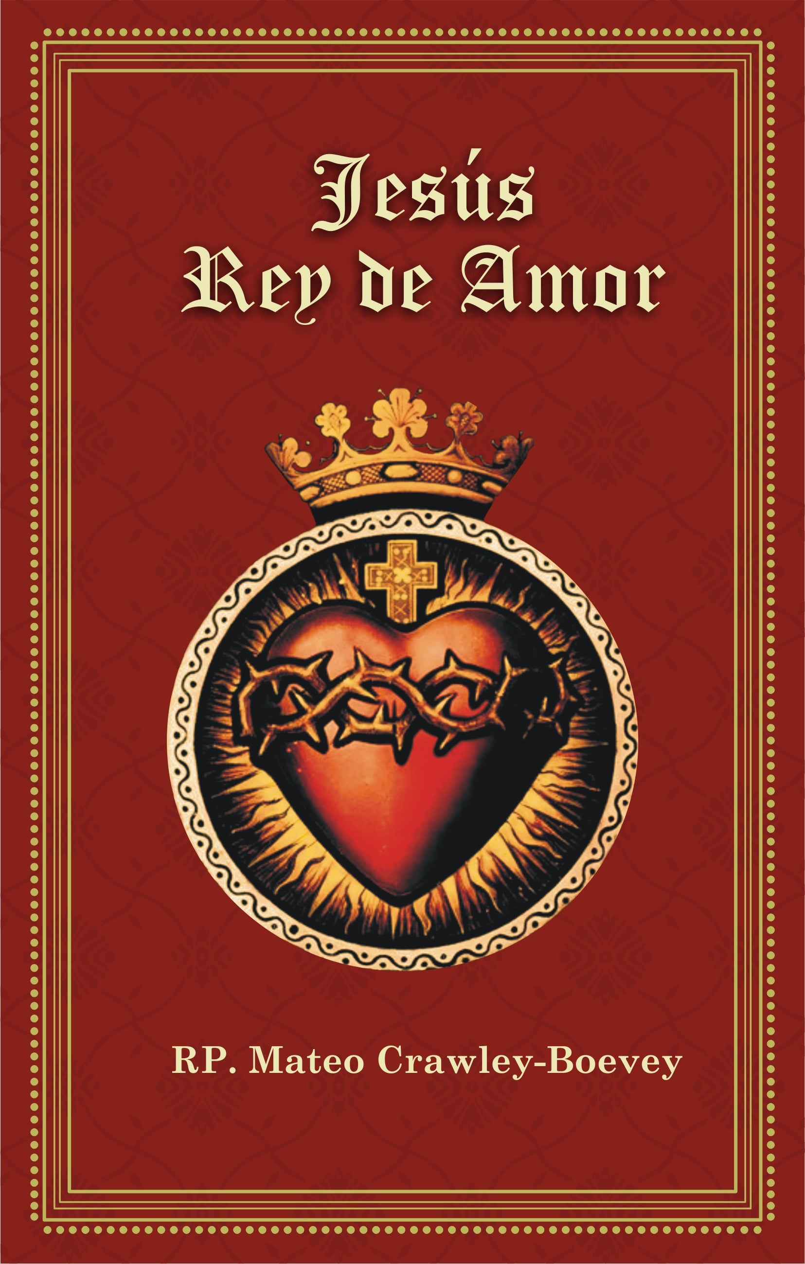Jesús Rey de Amor