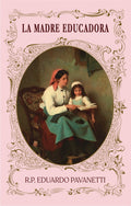 La Madre Educadora