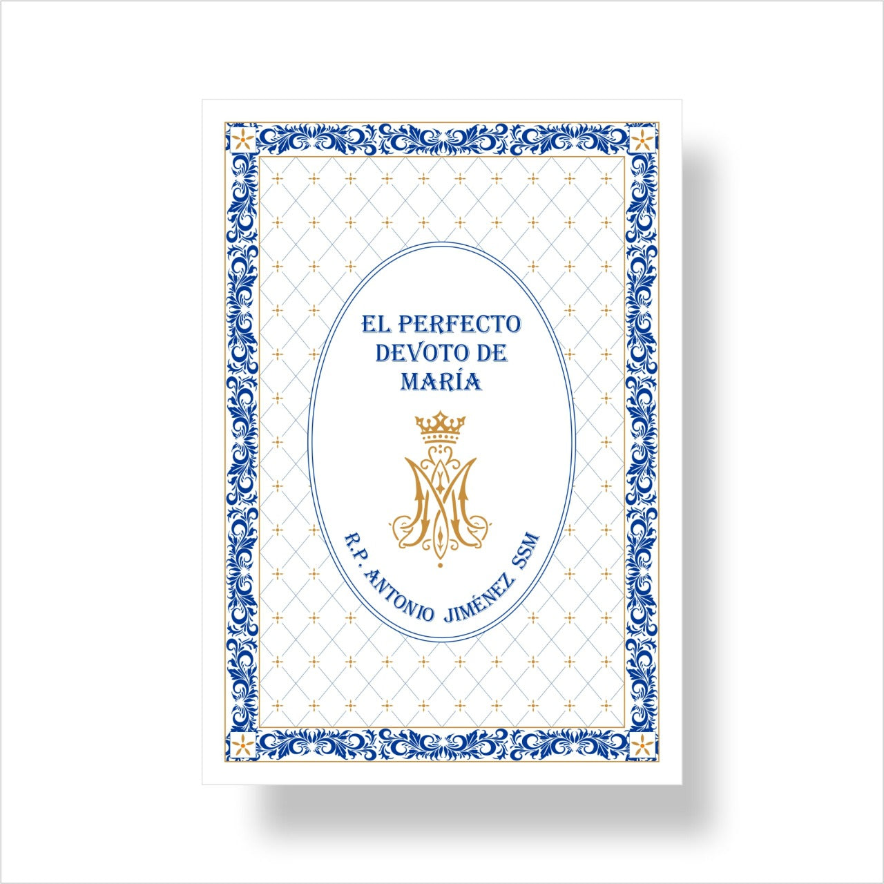 El Perfecto Devoto de María