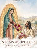 Historia de la Virgen de Guadalupe (Nican Mopohua)