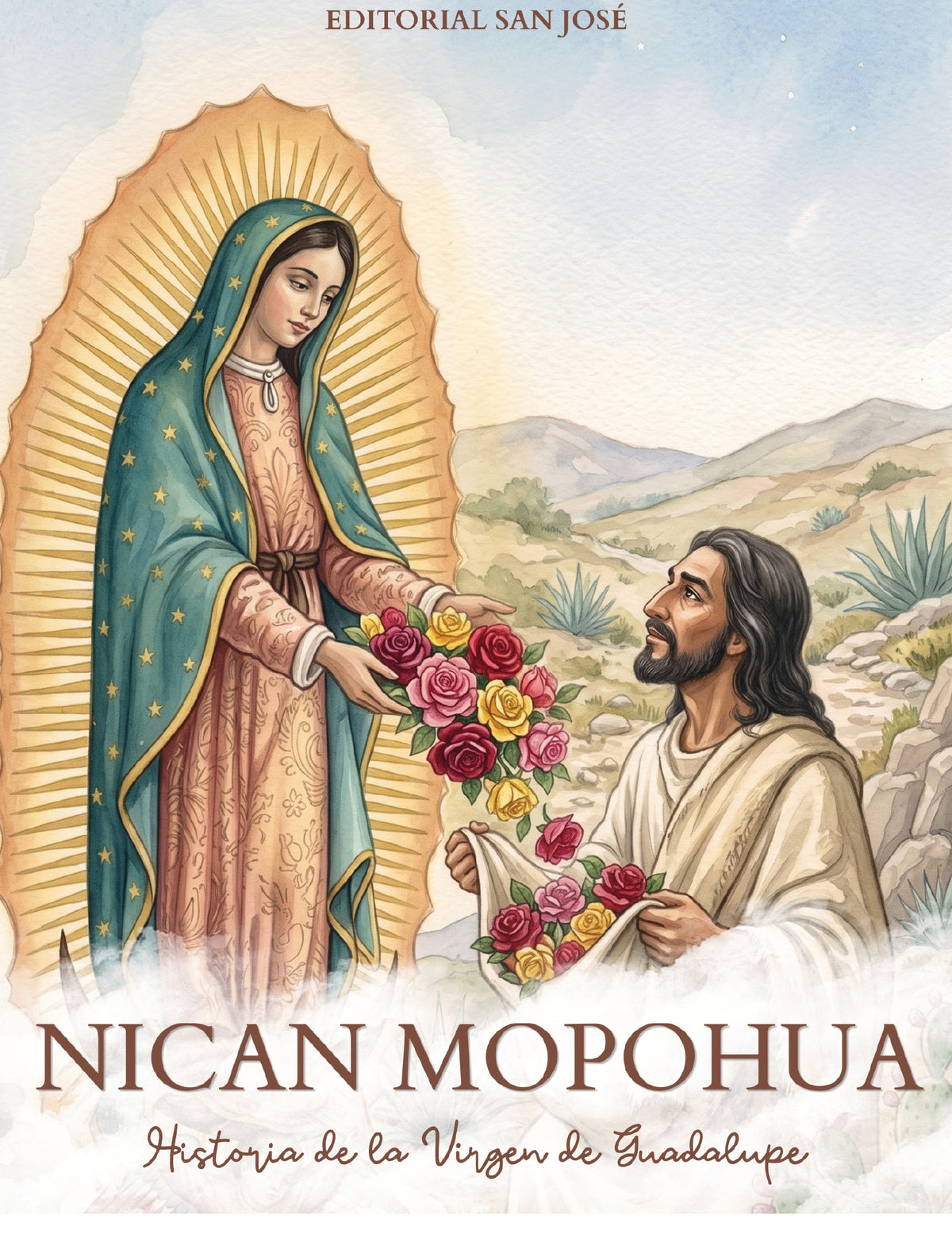 Historia de la Virgen de Guadalupe (Nican Mopohua)