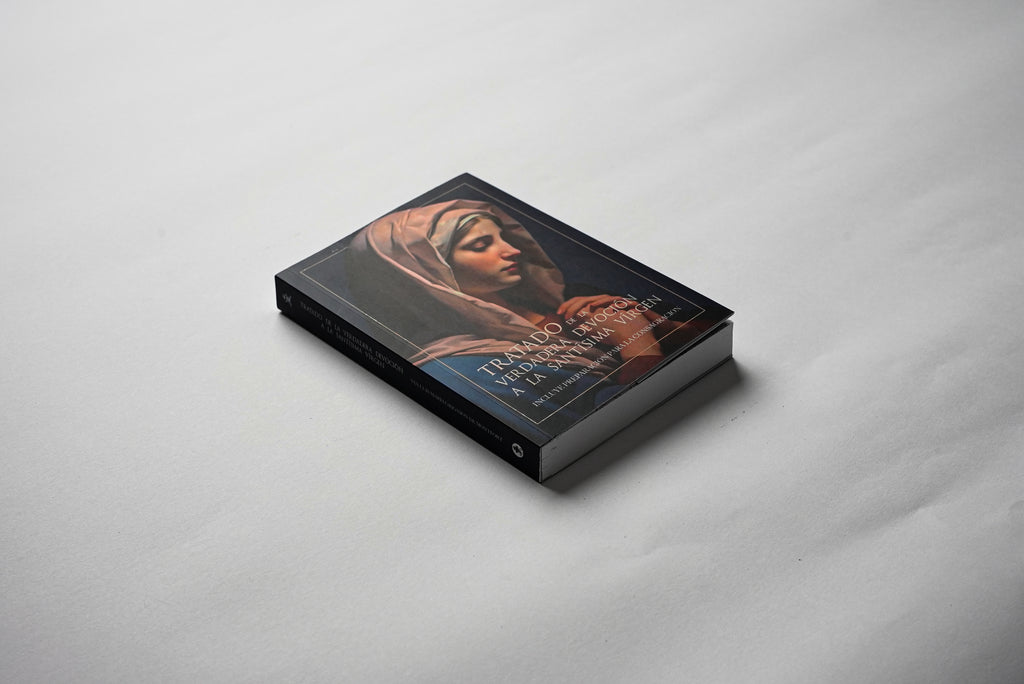 Tratado de la Verdadera Devoción a la Santísima Virgen