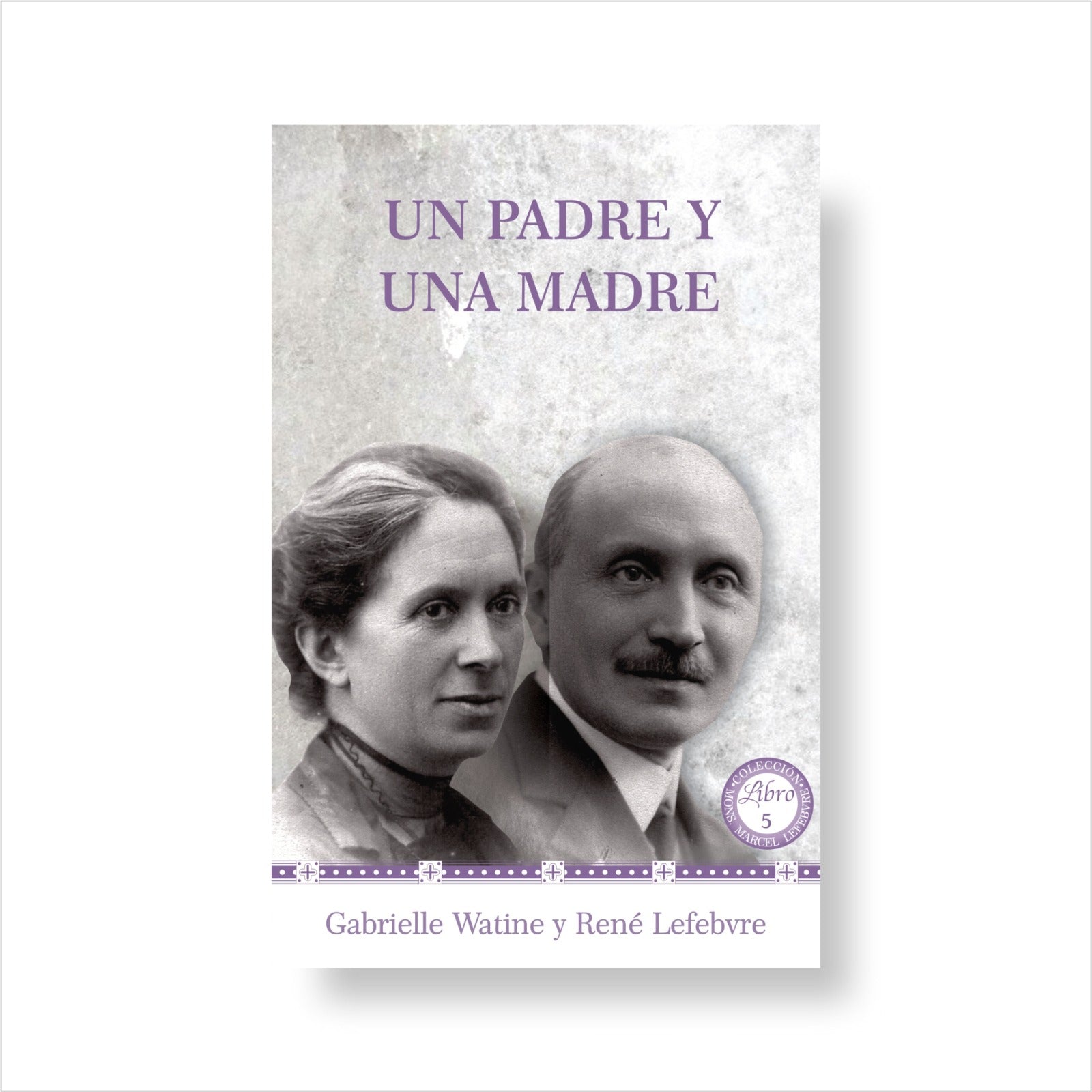Un Padre y Una Madre