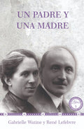 Un Padre y Una Madre