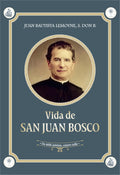 Vida de San Juan Bosco