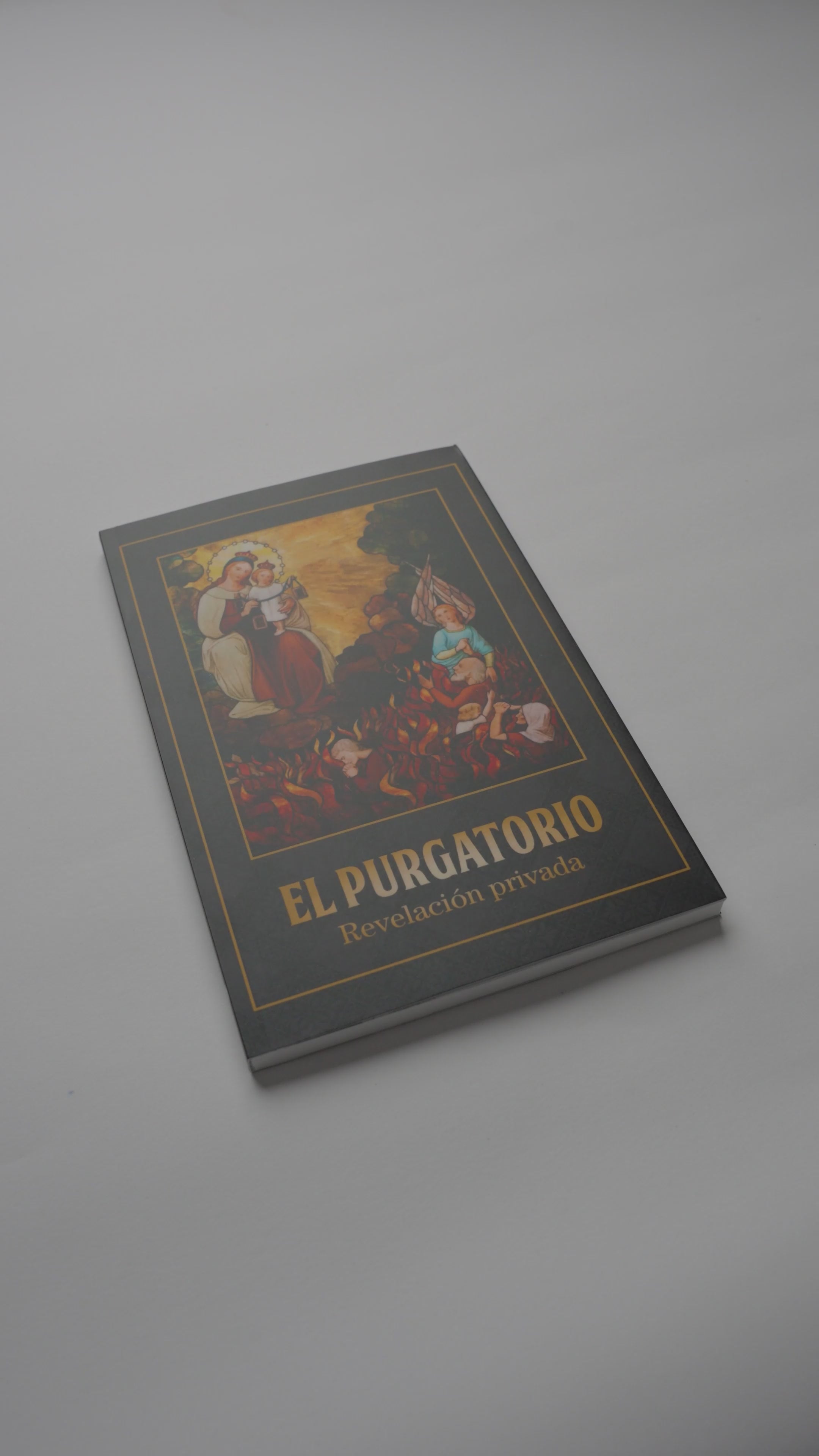 El Purgatorio, una revelación privada