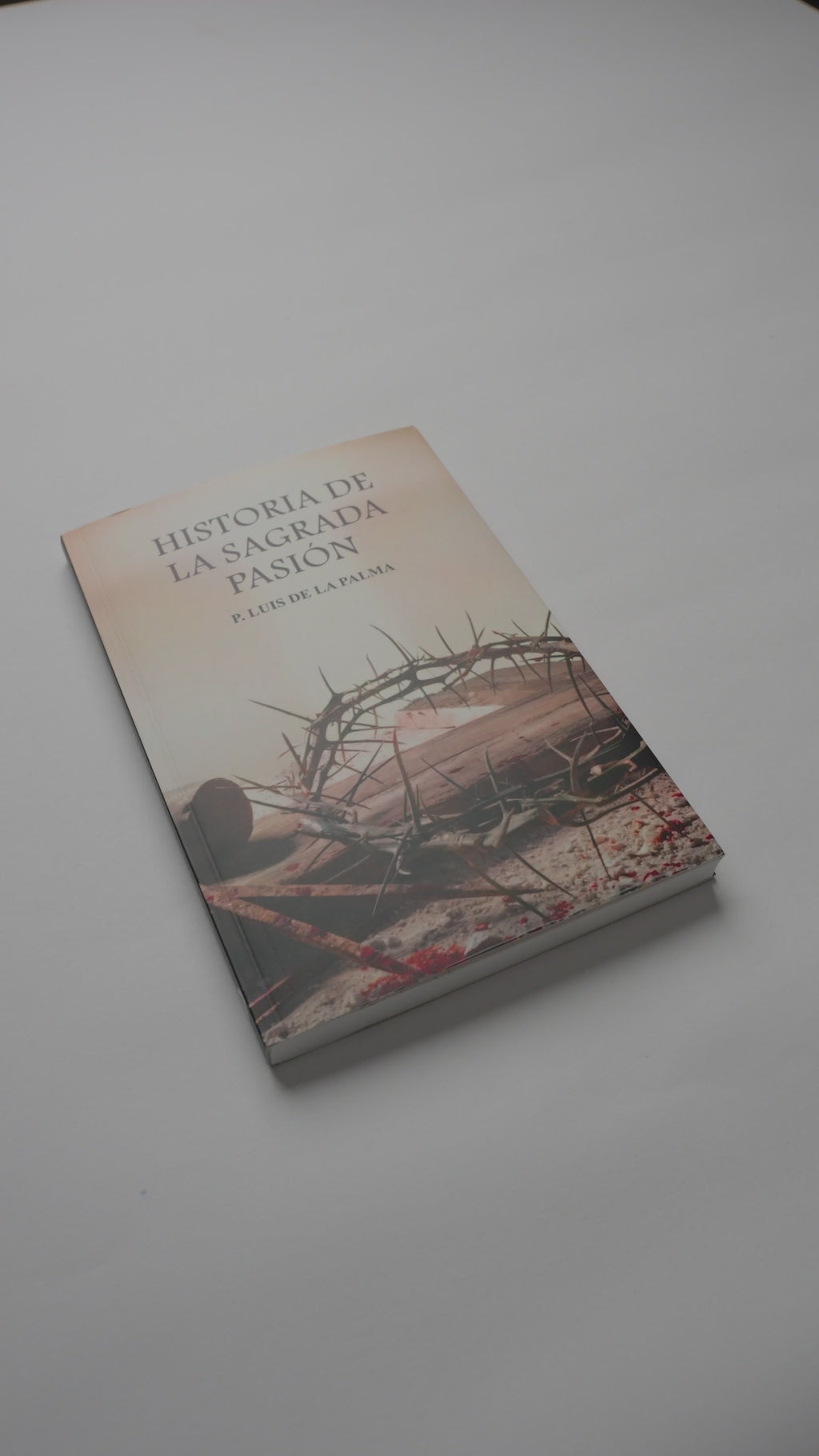 Historia de la Sagrada Pasión