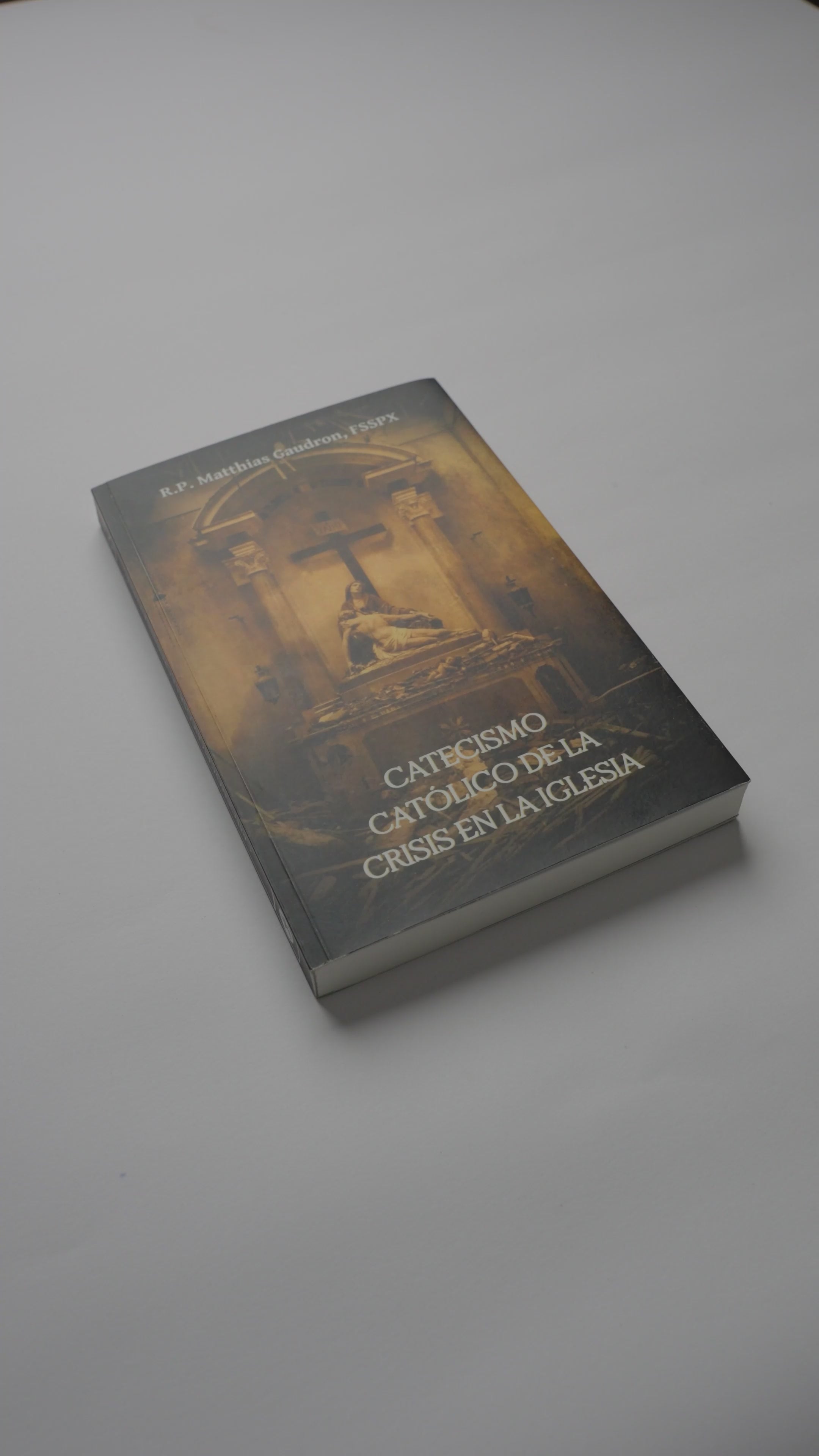 Catecismo de la Crisis en la Iglesia